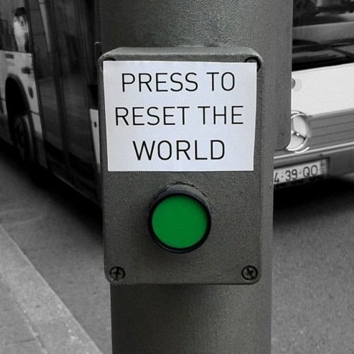 Reset the World?