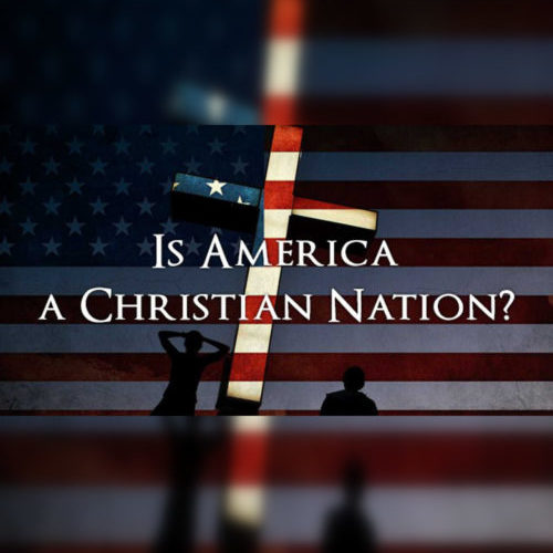 Is America A Christian Nation?